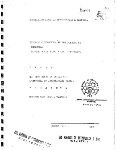 Estructura económica de dos pueblos de Veracruz: Landero y Cos y San Miguel Aguazuelos