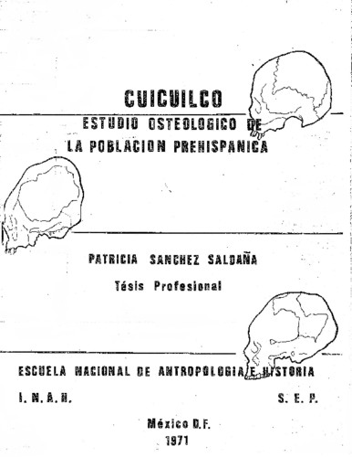 Cuicuilco: estudio osteológico de la población prehispánica