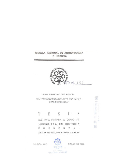 Fray Francisco Aguilar:  militar conquistador civil-ventero y Frayle-cronista