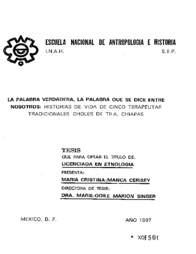 La palabra verdadera, la palabra que se dice entre nosotros: historia de  vida de cinco terapeutas tradicionales choles de Tila, Chiapas