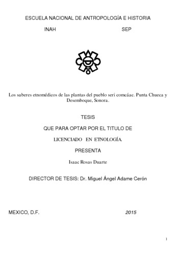 Los saberes etnomédicos de las plantas del pueblo seri comcáac. Punta chueca y Desemoque, Sonora