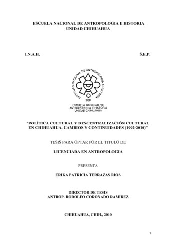 Política Cultural y Descentralización Cultural en Chihuahua. Cambios y Continuidades (1992 - 2010)