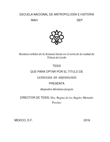 Residuos sólidos de la semana santa en el norte de la ciudad de Toluca de Lerdo