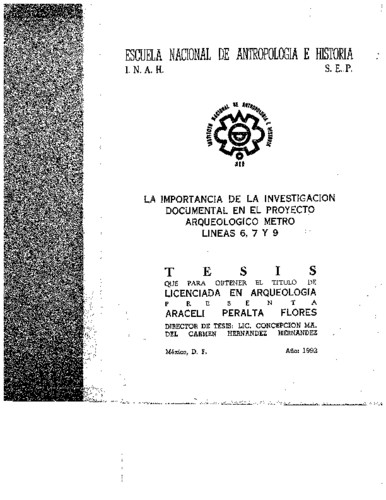 Importancia de la investigación documental en el proyecto arqueológico metro líneas 6, 7 y 9