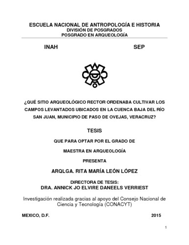 ¿Qué sitio arqueológico rector ordenaba cultivar los campos levantados ubicados en la cuenca baja del río San Juan, municipio de Paso de Obejas, Veracruz?