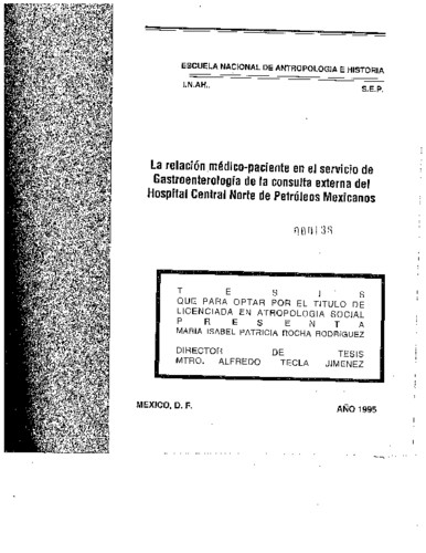La relación médico-paciente en el servicio de gastroenterología de la consulta externa del Hospital Central Norte de Petróleos Mexicanos