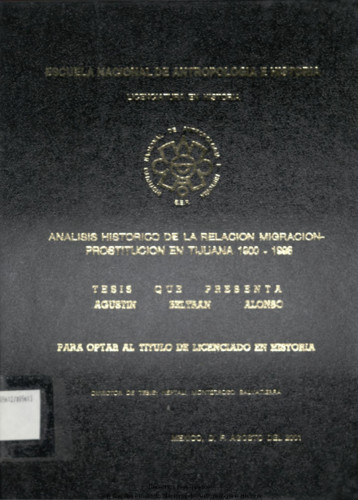 Análisis histórico de la relación migración-prostitución en Tijuana 1900-1998