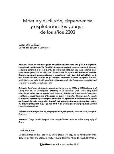 Miseria y exclusión, dependencia y explotación: los yonquis de los años 2000