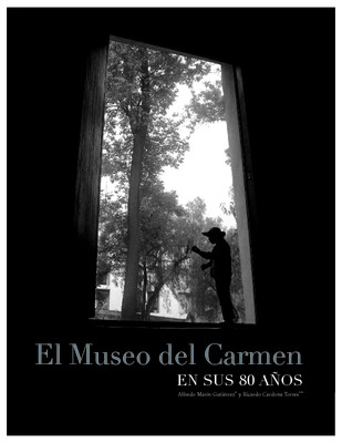 El Museo del Carmen en sus 80 años