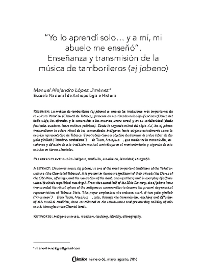 “Yo lo aprendí solo… y a mí, mi abuelo me enseñó”. Enseñanza y transmisión de la música de Tamborileros (Aj jobeno)