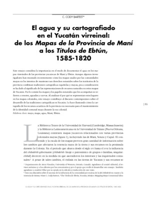 El agua y su cartografiado en el Yucatán virreinal: de los Mapas de la Provincia de Maní a los títulos de Ebtún, 1585-1820