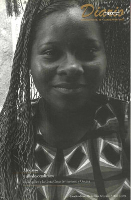 Suplemento 42. Africanos y afrodescendientes en Acapulco y la Costa Chica de Guerrero y Oaxaca