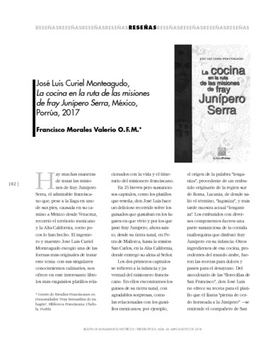 José Luis Curiel Monteagudo, La cocina en la ruta de las misiones de fray Junípero Serra, México, Porrúa, 2017