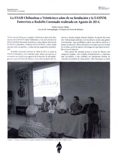 La ENAH Chihuahua a Veinticinco años de su fundación y la EAHNM. Entrevista a Rodolfo Coronado realizada en Agosto de 2014