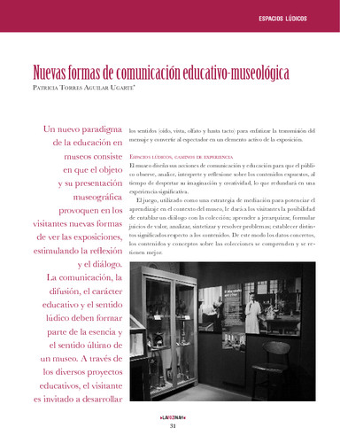 Espacios Lúdicos. Nuevas formas de comunicación educativo-museológica