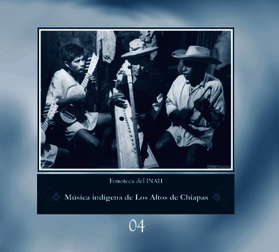 Música indígena de los Altos de Chiapas