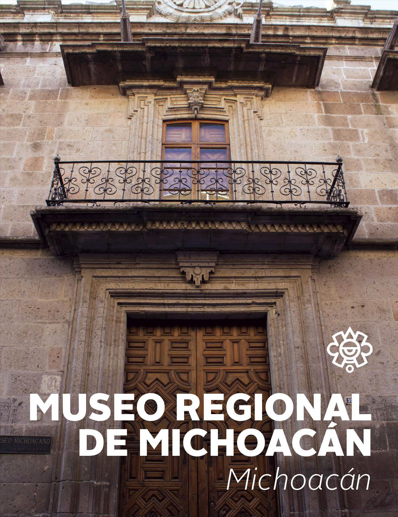 Museo Regional de Michoacán
