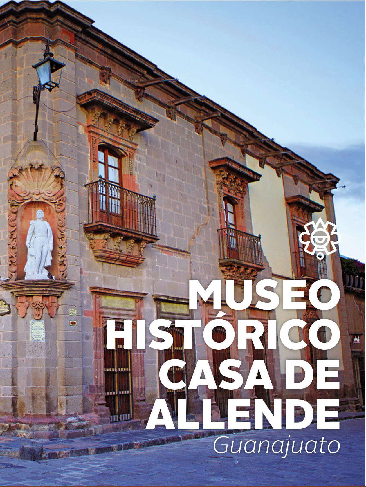 Museo Histórico Casa de Allende