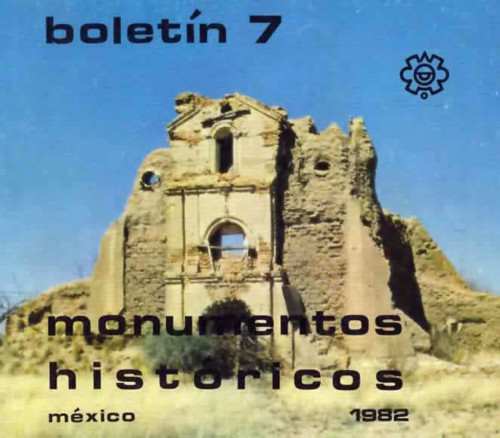 Boletín de Monumentos Históricos Núm. 7 (1982) (Primera Época)