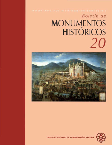 Boletín de Monumentos Históricos Núm. 20 (2010) (Tercera Época)