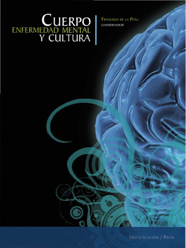Cuerpo, enfermedad mental y cultura