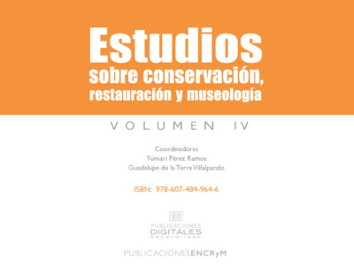 Estudios sobre conservación, restauración y museología IV