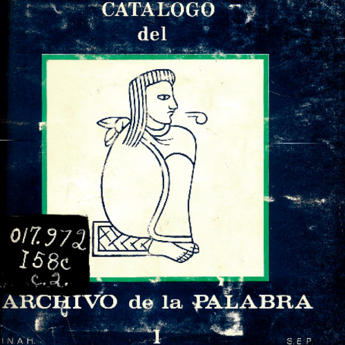 Catálogo del Archivo de la Palabra I