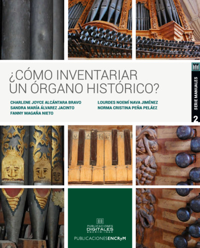 ¿Cómo inventariar un órgano histórico?