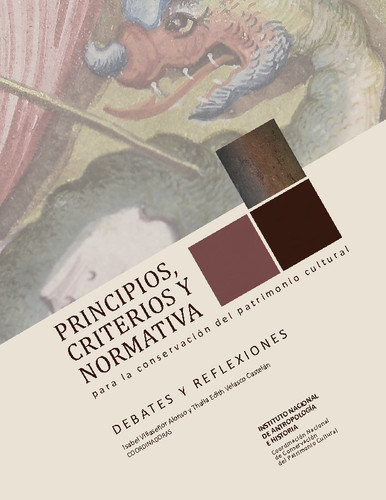 Principios, criterios y normativa para la conservación del patrimonio cultural