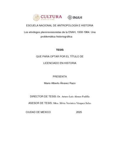 Los etnólogos plenirrevisionistas de la ENAH, 1958-1964