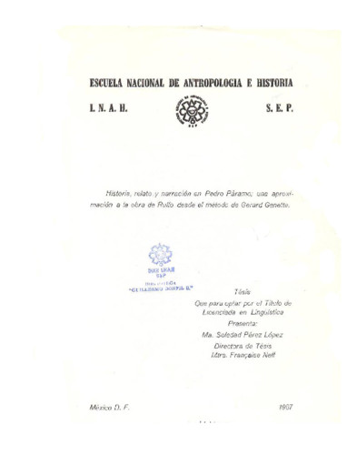 Historia, relato y narración en Pedro Páramo; una aproximación a la obre de Rulfo desde el método de Gerard Genette