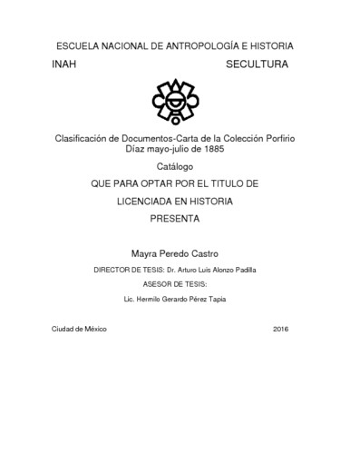 Clasificación de documentos-carta de la colección Porfirio Díaz, mayo-julio de 1885