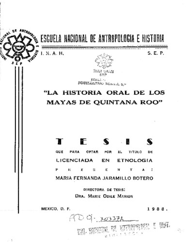 La historia oral de los mayas de Quintana Roo