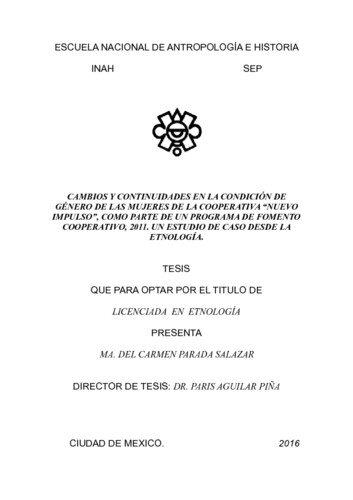 Cambios y continuidades en la condición de género de las mujeres de la cooperativa "Nuevo impulso", como parte de un programa de fomento cooperativo, 2011. Un estudio de caso desde la etnología