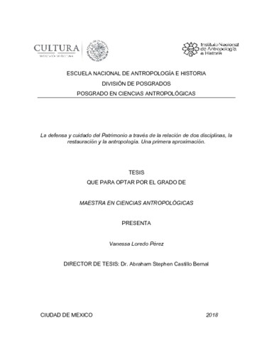 La defensa y cuidado del Patrimonio a través de la relación de dos disciplinas, la restauración y la antropología