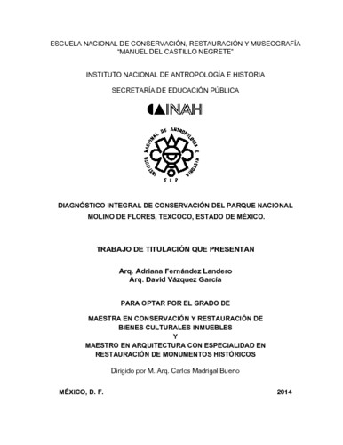 Diagnóstico Integral de Conservación del Parque Nacional Molino de Flores, Texcoco, Estado de México